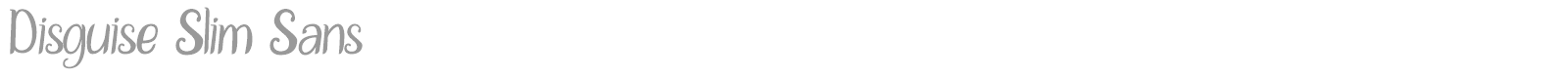 Disguise Sans font preview